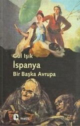 İspanya: Bir Başka Avrupa - Metis Yayınları