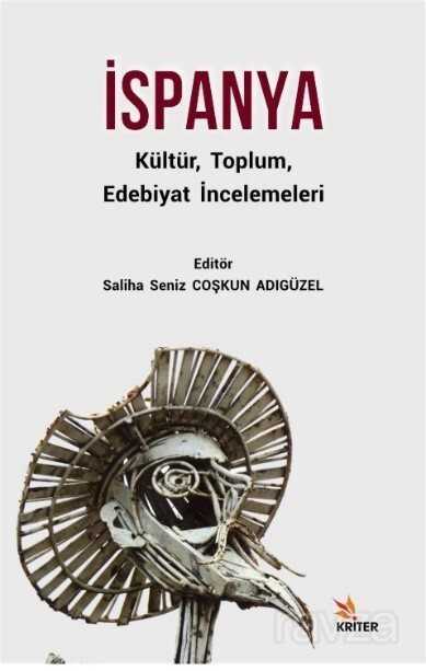 İspanya Kültür, Toplum, Edebiyat İncelemeleri - 1