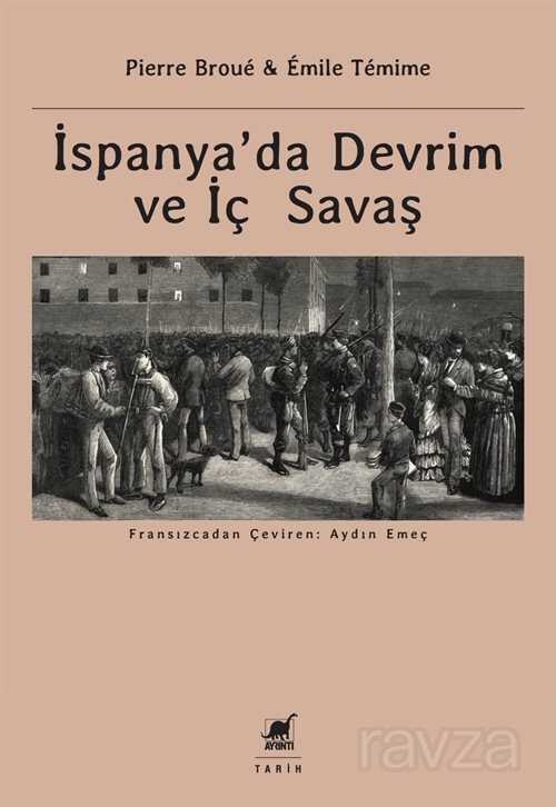İspanya'da Devrim ve İç Savaş - Ayrıntı Yayınları