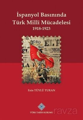 İspanyol Basınında Türk Millî Mücadelesi (1918-1923) - 1