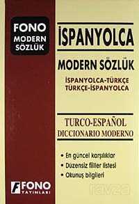 İspanyolca Modern Sözlük ( İspanyolca-Türkçe/Türkçe-İspanyolca) - Fono Yayınları
