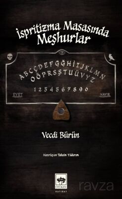 İspritizma Masasında Meşhurlar - 1