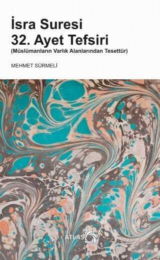 İsra Suresi 32. Ayet Tefsiri - Atlas Kitap
