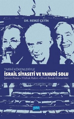 İsrail Siyaseti ve Yahudi Solunun Tarihî Kökenleri - 1