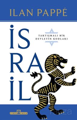 İsrail : Tartışmalı Bir Ülkenin Kodları - 1