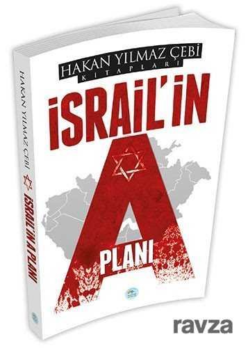 İsrail'in A Planı - 1