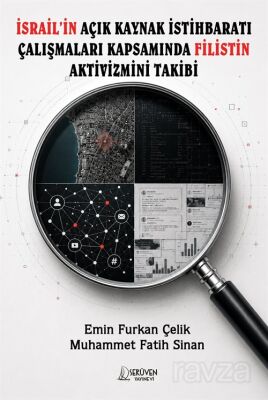 İsrail'in Açık Kaynak İstihbaratı Çalışmaları Kapsamında Filistin Aktivizmini Takibi - 1