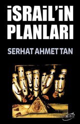 İsrail'in Planları - Şira Yayınları