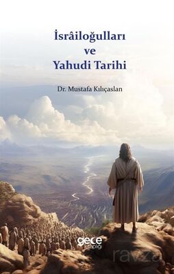 İsrailoğulları ve Yahudi Tarihi - 1