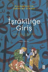 İşrakîliğe Giriş - Ketebe Yayınevi