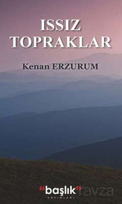 Issız Topraklar - 1