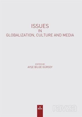Issues In Globalization, Culture And Media - 1