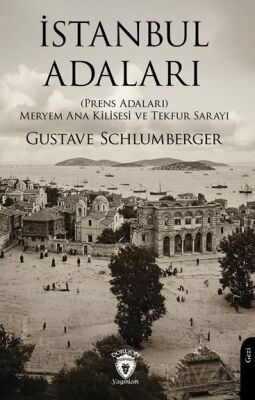 İstanbul Adaları (Prens Adaları) Meryem Ana Kilisesi ve Tekfur Sarayı - 1