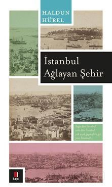 İstanbul Ağlayan Şehir - 1