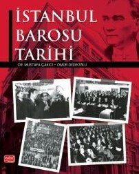 İstanbul Barosu Tarihi - 1