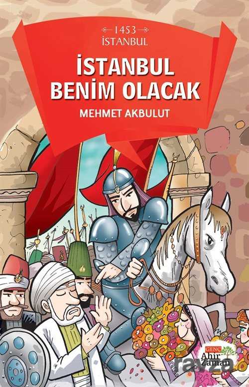 İstanbul Benim Olacak - Ahir Zaman