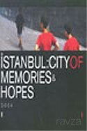 İstanbul: City Of Memories - İstanbul Bilgi Üniversitesi Yayınları