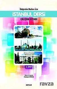 İstanbul Dersi Çalışma Kitabı 5. Sınıf / İlköğretim Okulları İçin - Beyan Yayınları