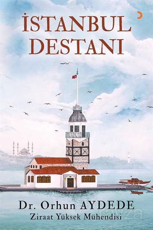 İstanbul Destanı - 1