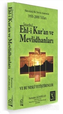 İstanbul Ehli Kur'an ve Mevlithanları - 1