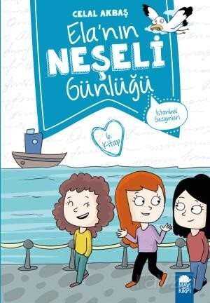 İstanbul Gezginleri - Elanın Neşeli Günlüğü 6. Kitap / 2. Sınıf Okuma Kitabı - Mavi Kirpi