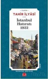 İstanbul Hatıratı 1922 - Kırmızı Kedi Yayınevi