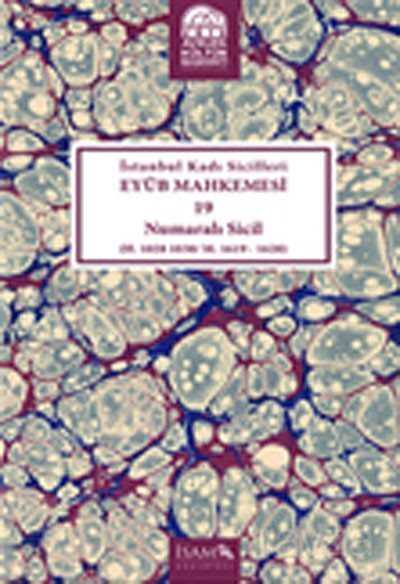 İstanbul Kadı Sicilleri Eyüb Mahkemesi 19 Numaralı Sicil (H.1028-1030/M.1619-1620) - İSAM / İslam Araştırmaları Merkezi