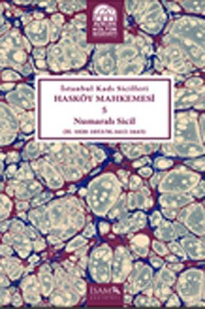 İstanbul Kadı Sicilleri Hasköy Mahkemesi 5 Numaralı Sicil (H.1020-1053/M.1612-1643) - 1