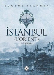 İstanbul (L'orient) 19. Yüzyıl - Profil Yayıncılık