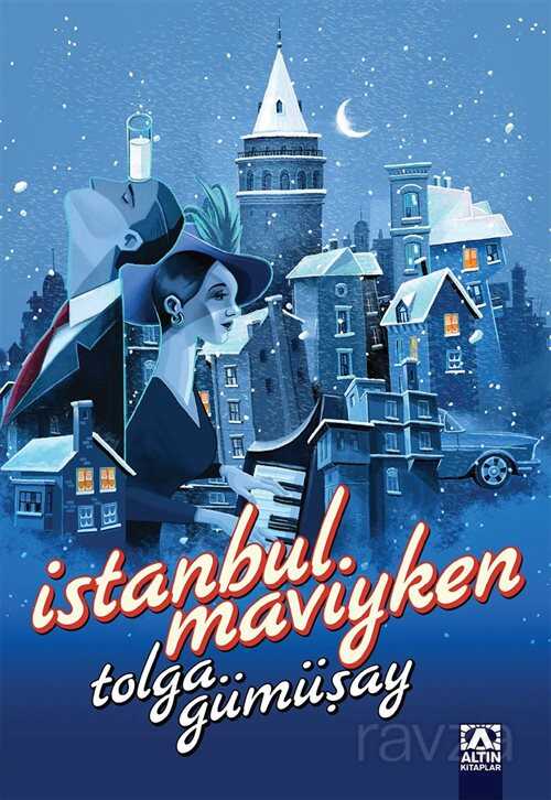 İstanbul Maviyken - Altın Kitaplar