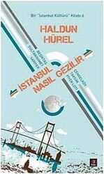 İstanbul Nasıl Gezilir - Kapı Yayınları