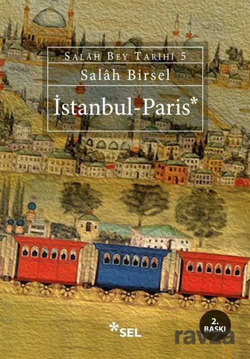 İstanbul - Paris - Sel Yayınları