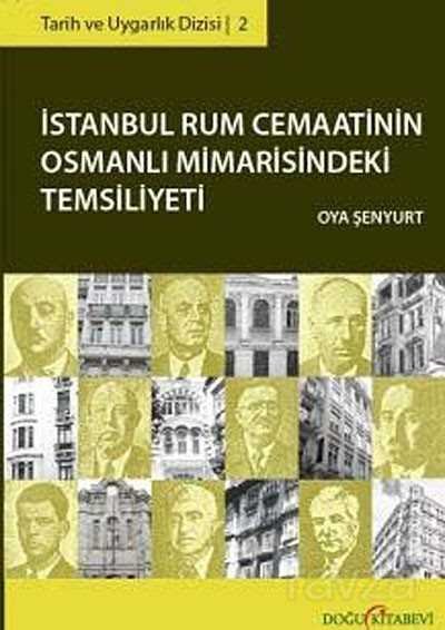 İstanbul Rum Cemaatinin Osmanlı Mimarisindeki Temsiliyeti - 1