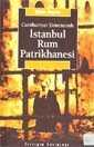 İstanbul Rum Patrikhanesi - İletişim Yayınları