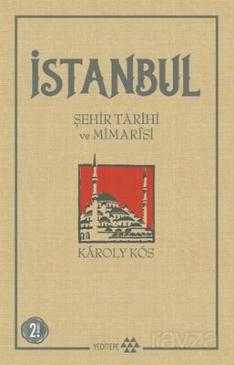 İstanbul Şehir Tarihi ve Mimarisi - 1