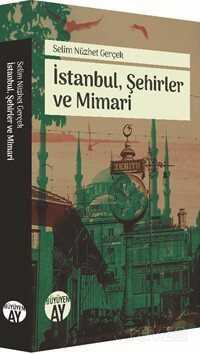 İstanbul, Şehirler ve Mimari - Büyüyenay Yayıncılık