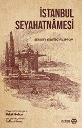 İstanbul Seyahatnamesi - Yeditepe Yayınevi