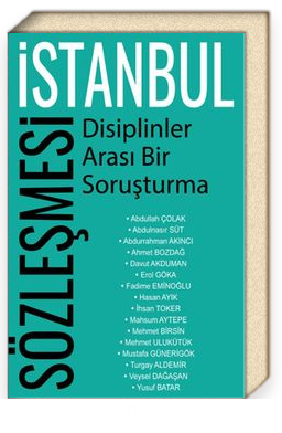 İstanbul Sözleşmesi - Disiplinler Arası Bir Soruşturma - Tire Kitap