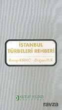 İstanbul Türbeleri Rehberi küçük boy - Kutup Yıldızı Yayınları
