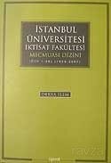 İstanbul Üniversitesi İktisat Fakültesi Mecmuası Dizini (Cilt 1-56) (1939-2007) - İşaret Yayınları