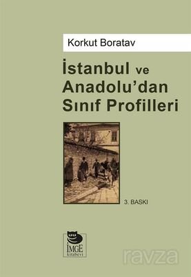 İstanbul ve Anadolu'dan Sınıf Profilleri - 1