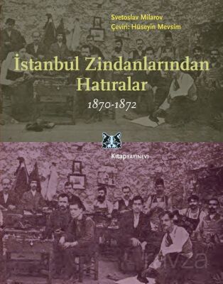 İstanbul Zindanlarından Hatıralar 1870-1872 - 1