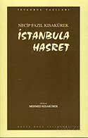 İstanbula Hasret / Necip Fazıl Kısakürek (kod101) - 1