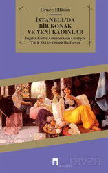 İstanbul'da Bir Konak ve Yeni kadınlar - Dergah Yayınları
