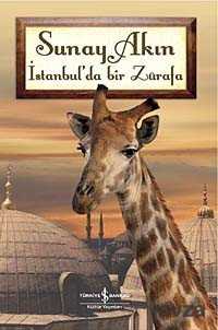 İstanbul'da Bir Zürafa - İş Bankası Yayınları