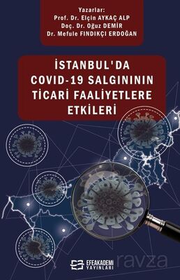 İstanbul'da Covid-19 Salgınının Ticari Faaliyetlere Etkileri - 1