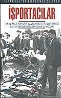 İstanbul'da Enformel Sektör İşportacılar Eminönü İlçesinde Bir Alan Araştırması - Erguvan Yayınevi