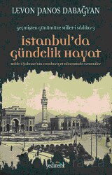 İstanbul’da Gündelik Hayat - Yedirenk Kitapları