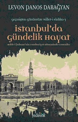İstanbul’da Gündelik Hayat - 1