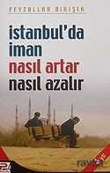 İstanbul'da İman Nasıl Artar Nasıl Azalır - Polen Yayınları